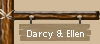 Darcy & Ellen
