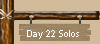 Day 22 Solos