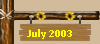 July 2003