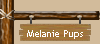 Melanie Pups